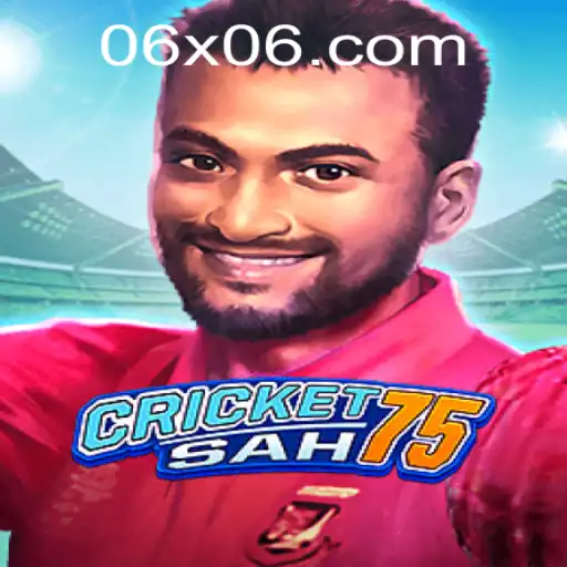 Exploring the Thrilling World of CricketSah75 and Understanding the X06 Keyword